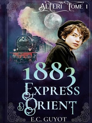 cover image of 1883 Express d'Orient